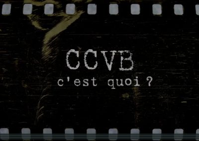 CCVB, c’est quoi?